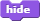 Hide